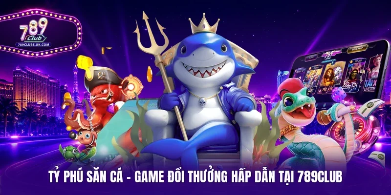 tỷ phú săn cá